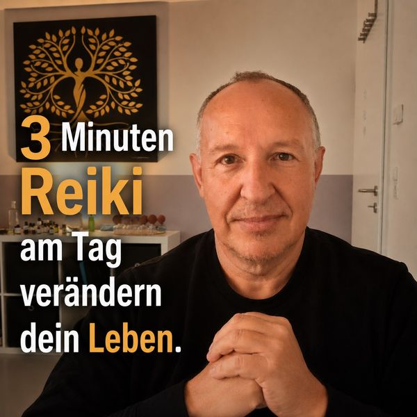 Reiki in 3 Minuten