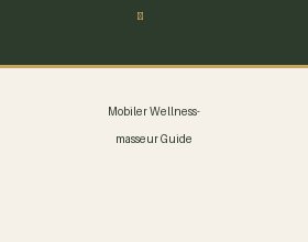 Vorschau: Mobiler Wellnessmasseur Guide &ndash; Praxis mobil aufbauen (PDF)